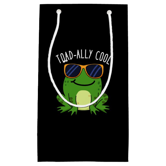Toadally Cool Funny Toad Pun Dark BG Small Gift Bag (Front)