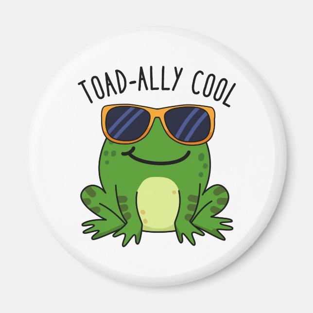 Toadally Cool Funny Toad Pun  Magnet (Front)