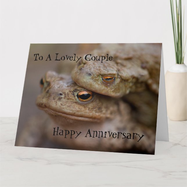 Toads “The Ugly Couple”	Happy Anniversary Card (Front)