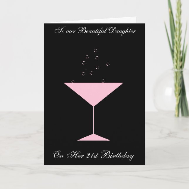 TOAST DAUGHTER 21ST BIRTHDAY CARD (Front)