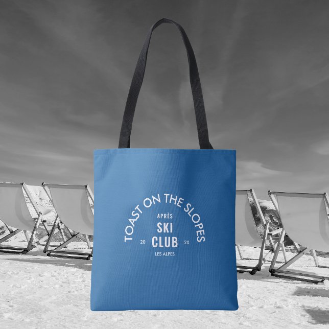 Toast On The Slopes Après Ski Club Sky Blue  Tote Bag (Creator Uploaded)