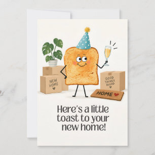 Toast Pun Moving Card - Funny Housewarming Card