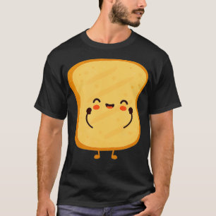 Toast  T-Shirt
