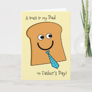Toast to Dad on Father's Day Butter Than the Rest Card