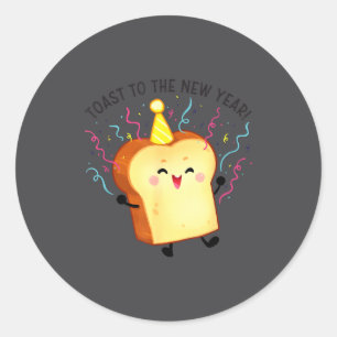 Toast To The New Year Pun  Classic Round Sticker