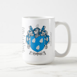 Tobias, the Origin, the Meaning and the Crest Coffee Mug