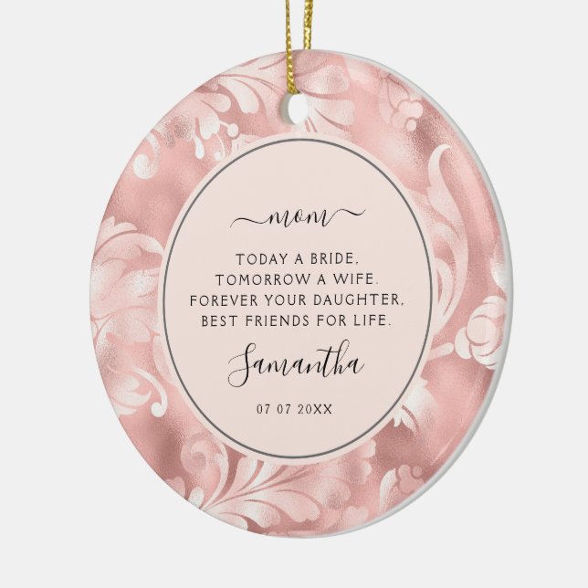 Today a Bride Mother of the Bride Photo Florals Ceramic Ornament (Left)