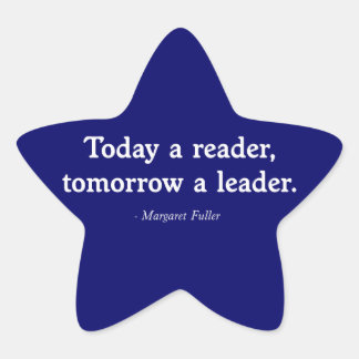 Today a Reader, Tomorrow a Leader Star Sticker