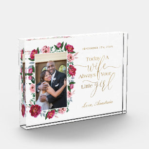 Today a Wife, Always Your Little Girl Floral Photo