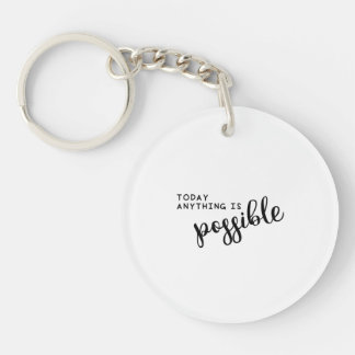 Today anything is possible | Monogram Personalized Keychain