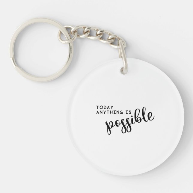 Today anything is possible | Monogram Personalized Keychain (Front)