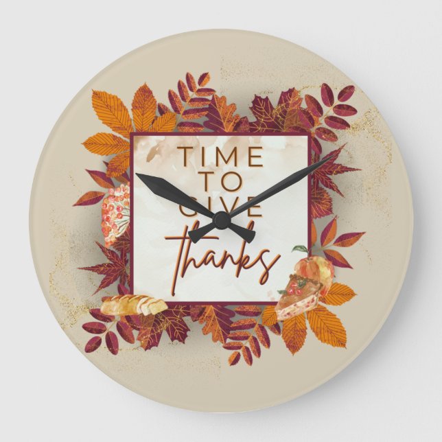 TODAY BE THANKFUL, TIEMPO DE SER AGRADECIDO LARGE CLOCK (Front)