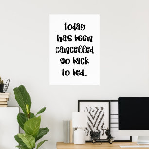 Today has been cancelled poster