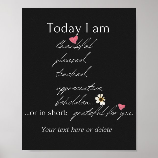 Today I am thankful inspirational customizable Poster (Front)