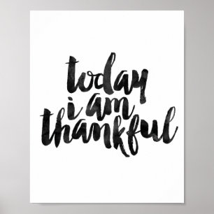Today I Am Thankful Poster