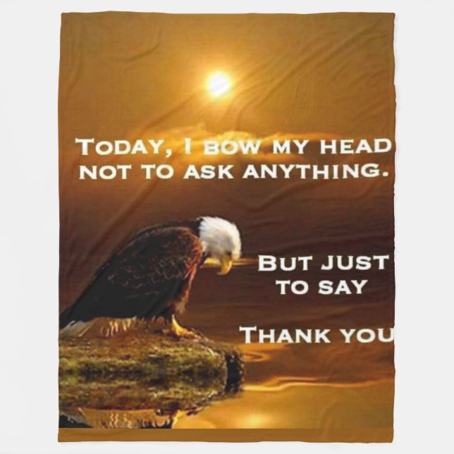 TODAY I BOW MY HEAD FLEECE BLANKET (Front)
