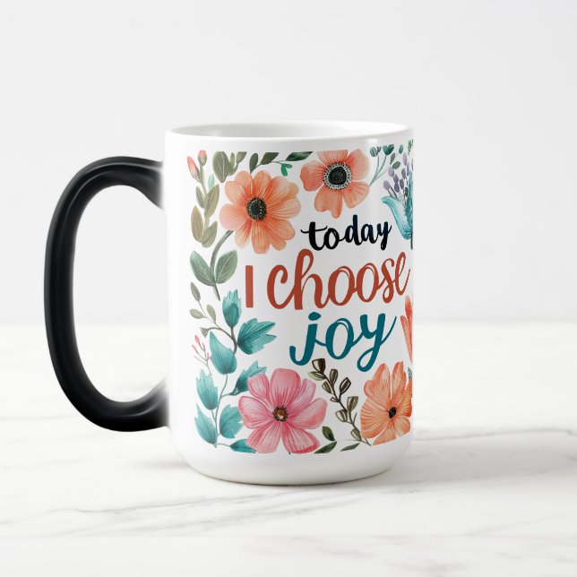 Today I choose Joy 15oz Mug (Left)