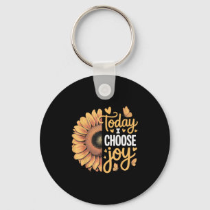 Today I Choose Joy  Keychain