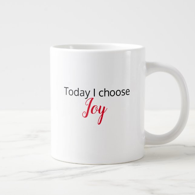 "Today I Choose Joy" Latte Mug (Right)