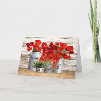 Today I Choose Joy Poppies Folded Greeting Card