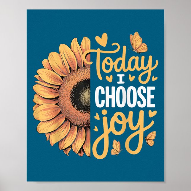 Today I Choose Joy  Poster (Front)