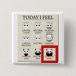 Today I Feel Chaotic Evil 2 Inch Square Button