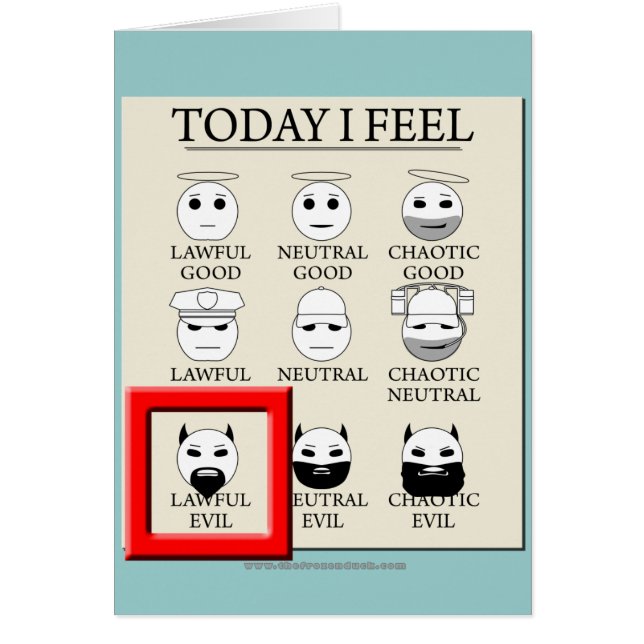 Today I Feel Lawful Evil (Front)