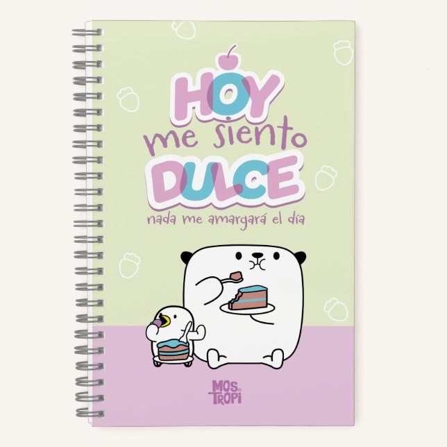 Today I feel sweet Notebook (Front)