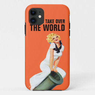 Today I Take Over The World iPhone 11 Case