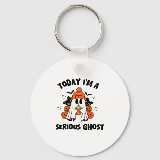 TODAY I'M A SERIOUS GHOST COFFEE PUMPKIN HALLOWEEN KEYCHAIN (Front)