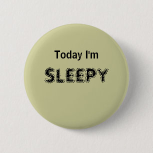 Today I'm SLEEPY - a MOOD button