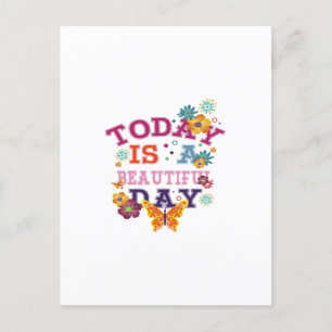 today is a beautiful day postcard