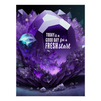 Today is a Good Day Fresh Start Motivational Quote Poster