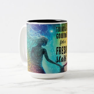 Today is a Good Day Fresh Start Motivational Quote Two-Tone Coffee Mug