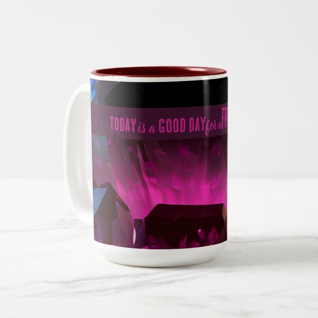 Today is a Good Day Fresh Start Motivational Quote Two-Tone Coffee Mug (Front Left)