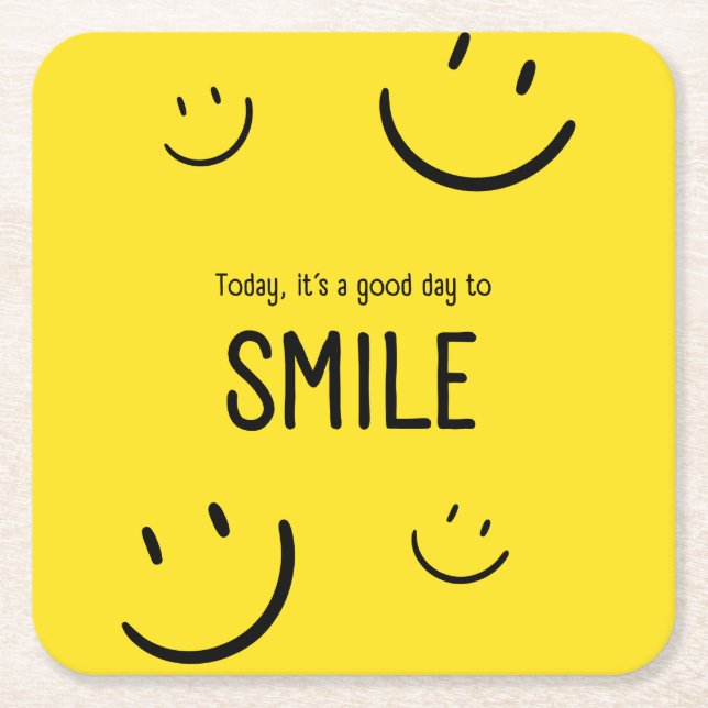 Today is a good day to smile Inspiration Square Paper Coaster (Front)