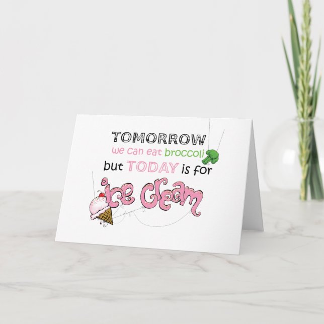 Today is for Ice Cream Quote Card (Front)