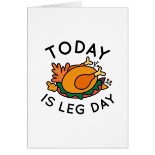 Today Is Leg Day