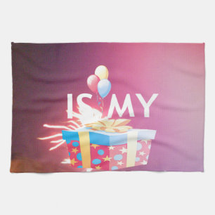Today is My Birthday Art Print Kitchen Towel