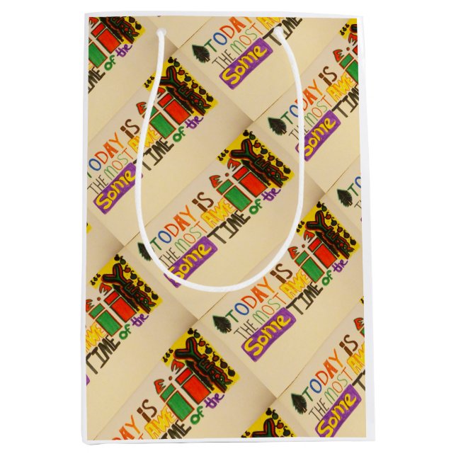 Today is the most awesome time of the yearGift Bag (Front)