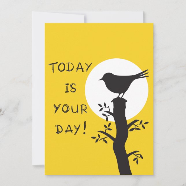 Today is your day - inspirational hand drawn quote holiday card (Front)