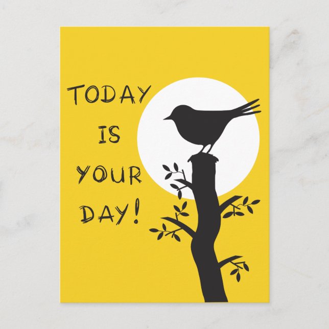 Today is your day - inspirational hand drawn quote postcard (Front)