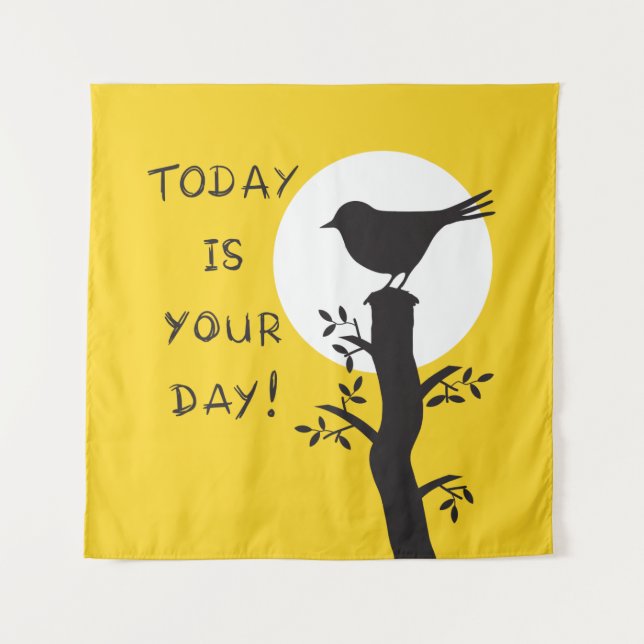 Today is your day - inspirational hand drawn quote tapestry (Front)