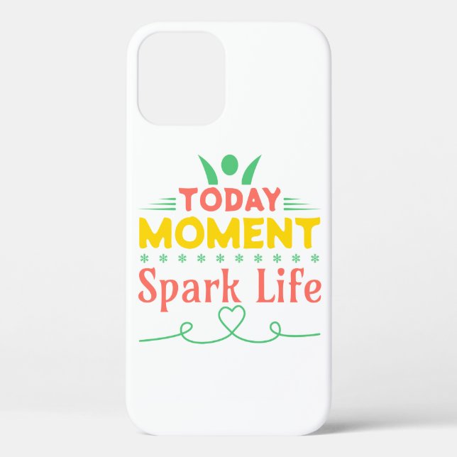 Today Moment, Spark Life Case-Mate iPhone Case (Back)