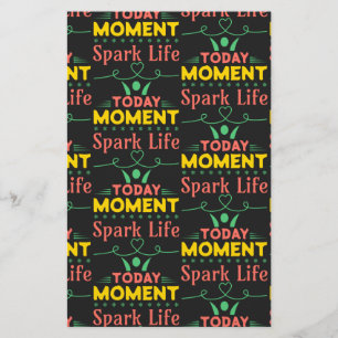 Today Moment, Spark Life Flyer