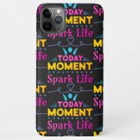 Today Moment, Spark Life