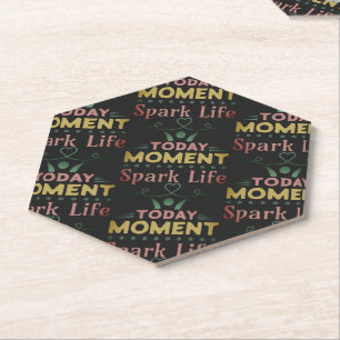 Today Moment, Spark Life Paper Coaster