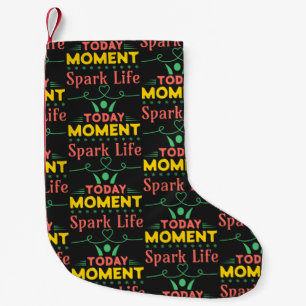 Today Moment, Spark Life Small Christmas Stocking