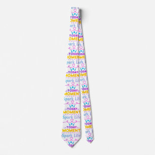 Today Moment, Spark Life Tie