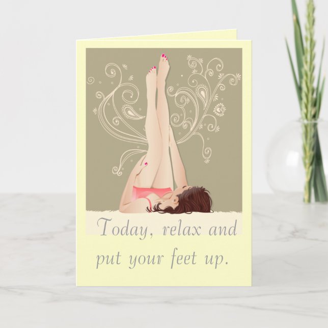 Today, relax and put your feet up card (Front)
